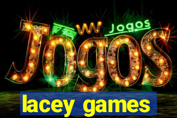 lacey games